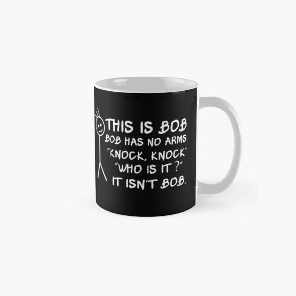 Coffee Tea Photos - This Is Bob Bob Has No